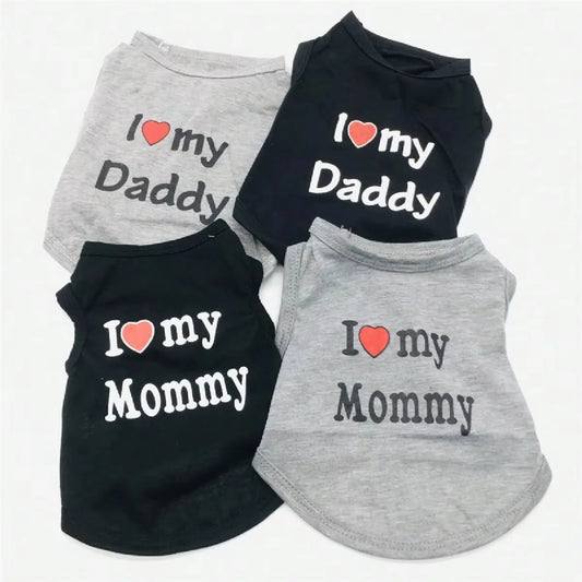 I Love My Daddy Mommy Dog Vest T Shirt PremiumQuality